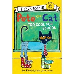 Pete the Cat: Too Cool for School -- James Dean